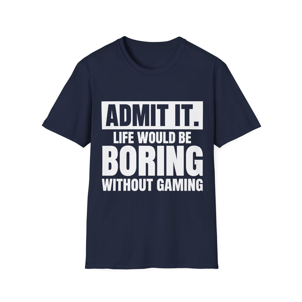 Admit it