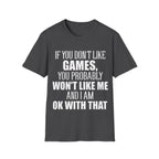 Won't like me