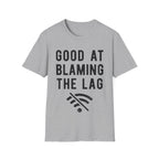 Good at blaming lag