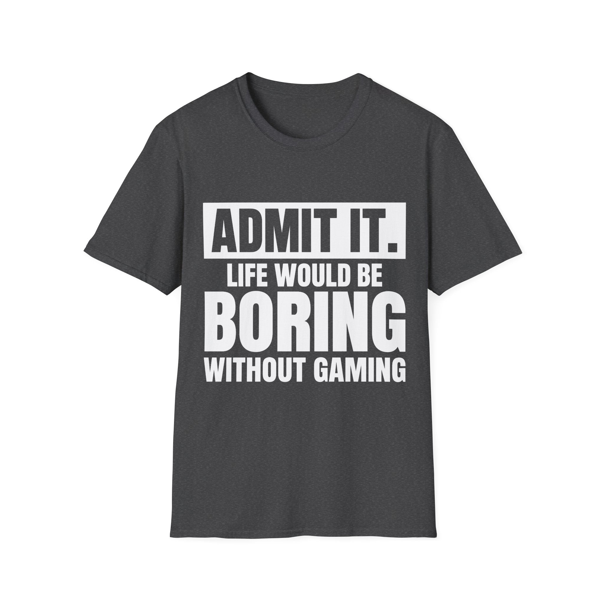Admit it