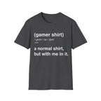 Gamer shirt