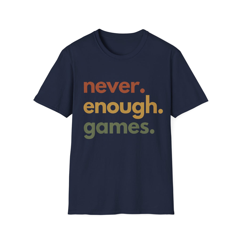 never enough games