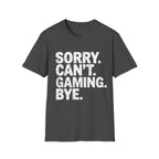 Sorry can't gaming bye