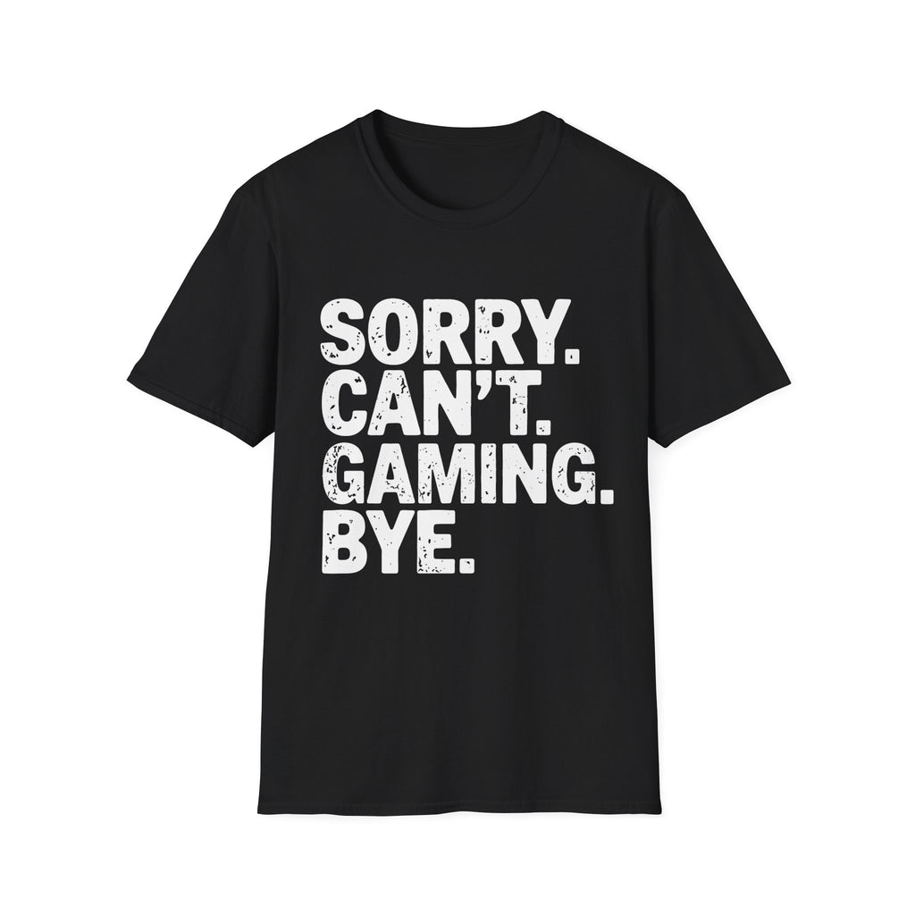 Sorry can't gaming bye