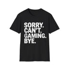 Sorry can't gaming bye