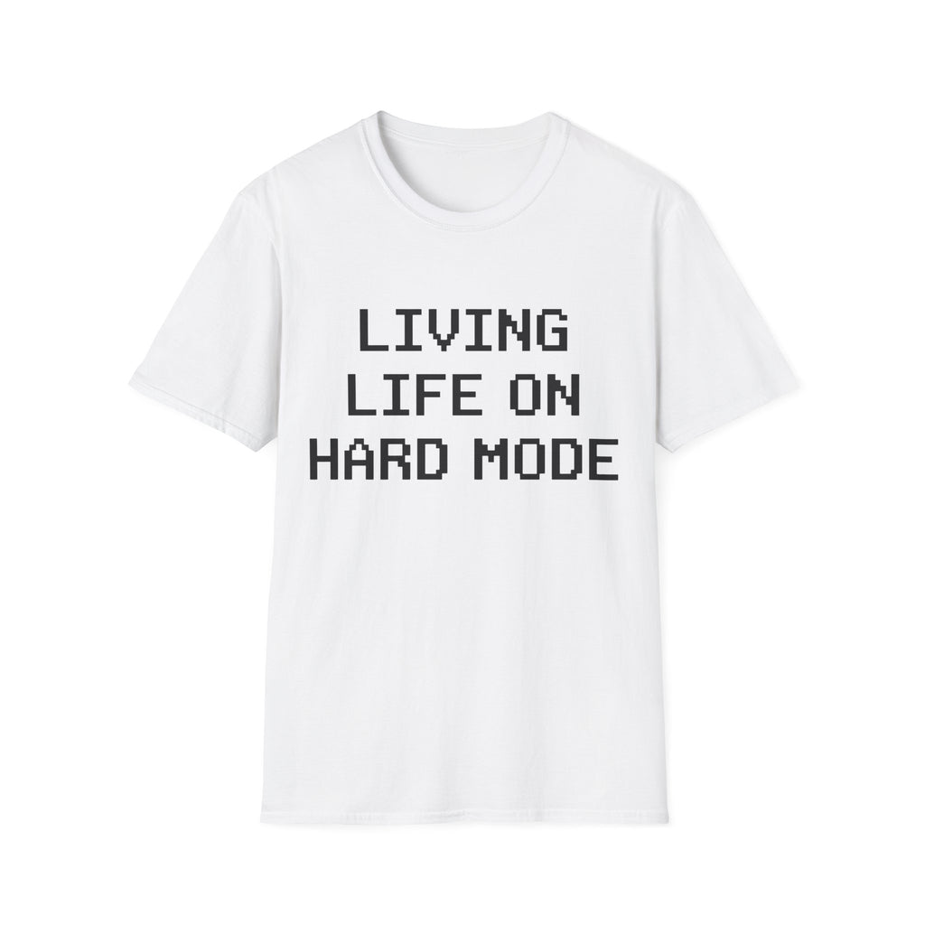 Living life on hard mode