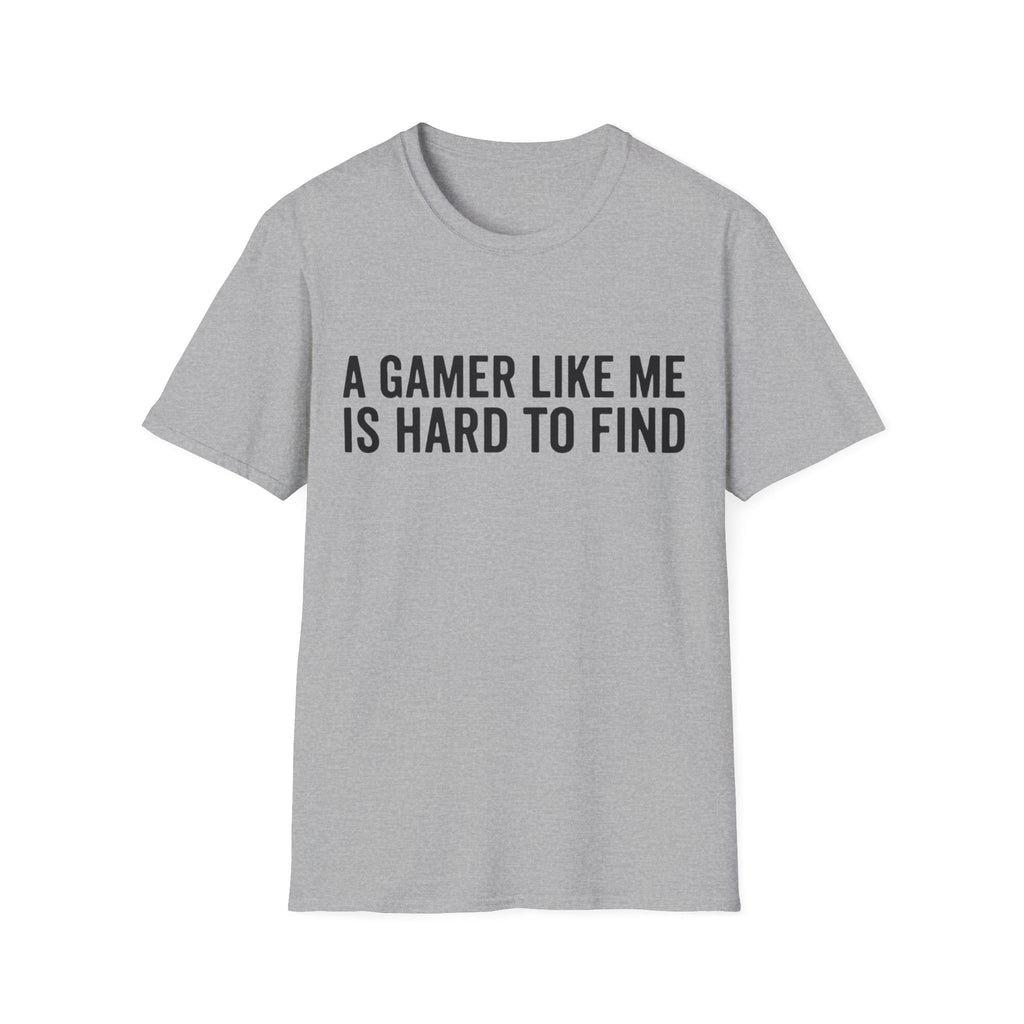 A gamer like me is hard to find