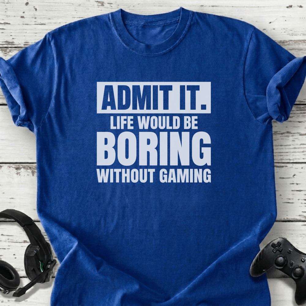 Admit it