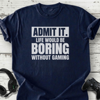 Admit it