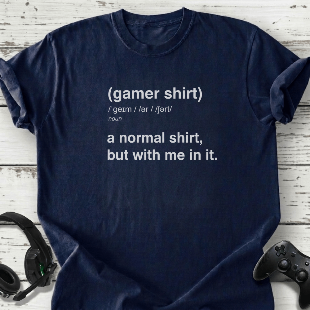 Gamer shirt