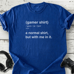 Gamer shirt