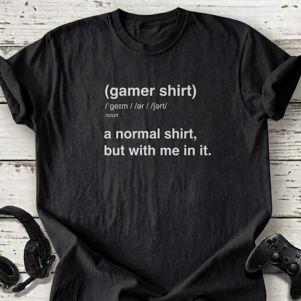 Gamer shirt