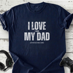 I love my dad