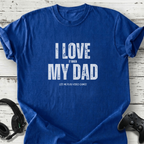 I love my dad