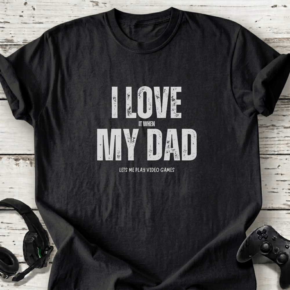 I love my dad