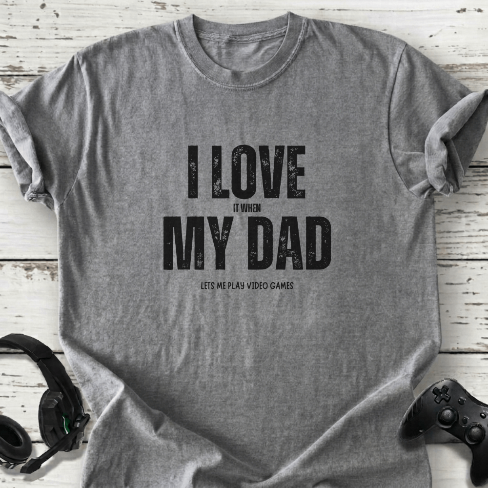 I love my dad