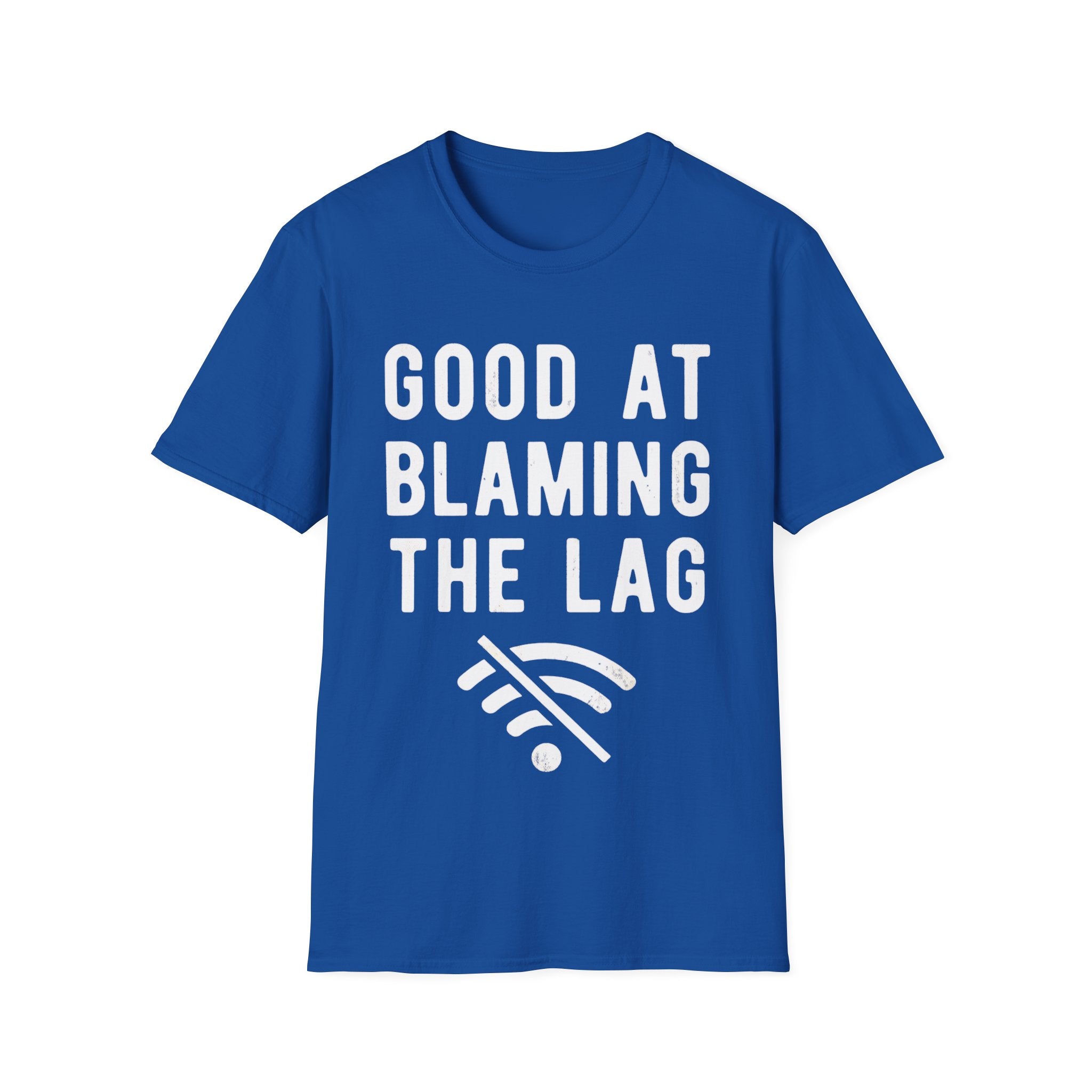 Good at blaming lag