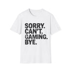 Sorry can't gaming bye