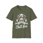 Chill bro