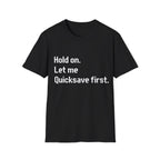Let me Quicksave