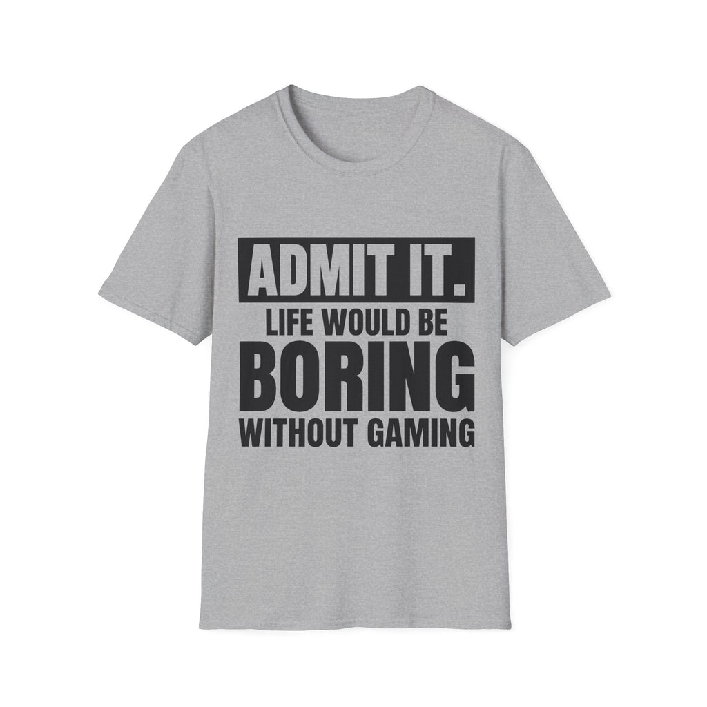 Admit it