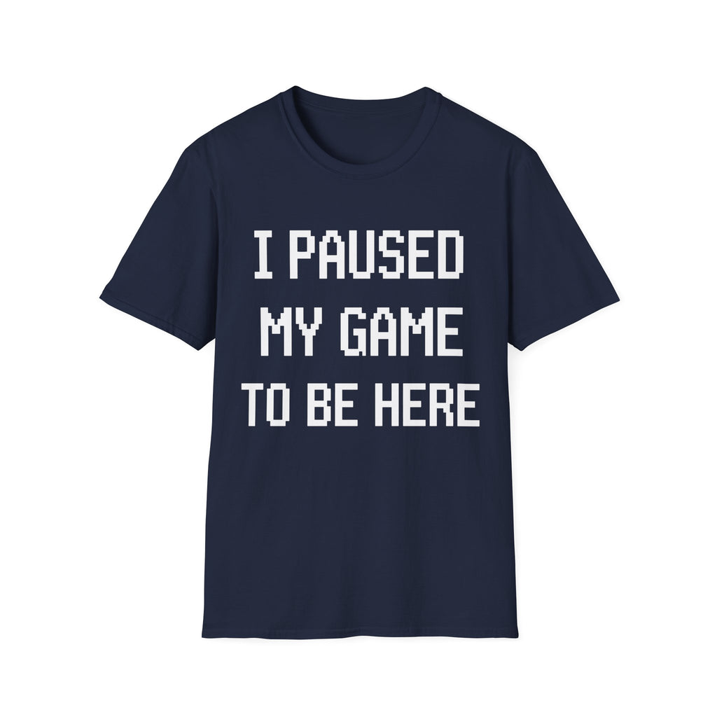 i paused my game