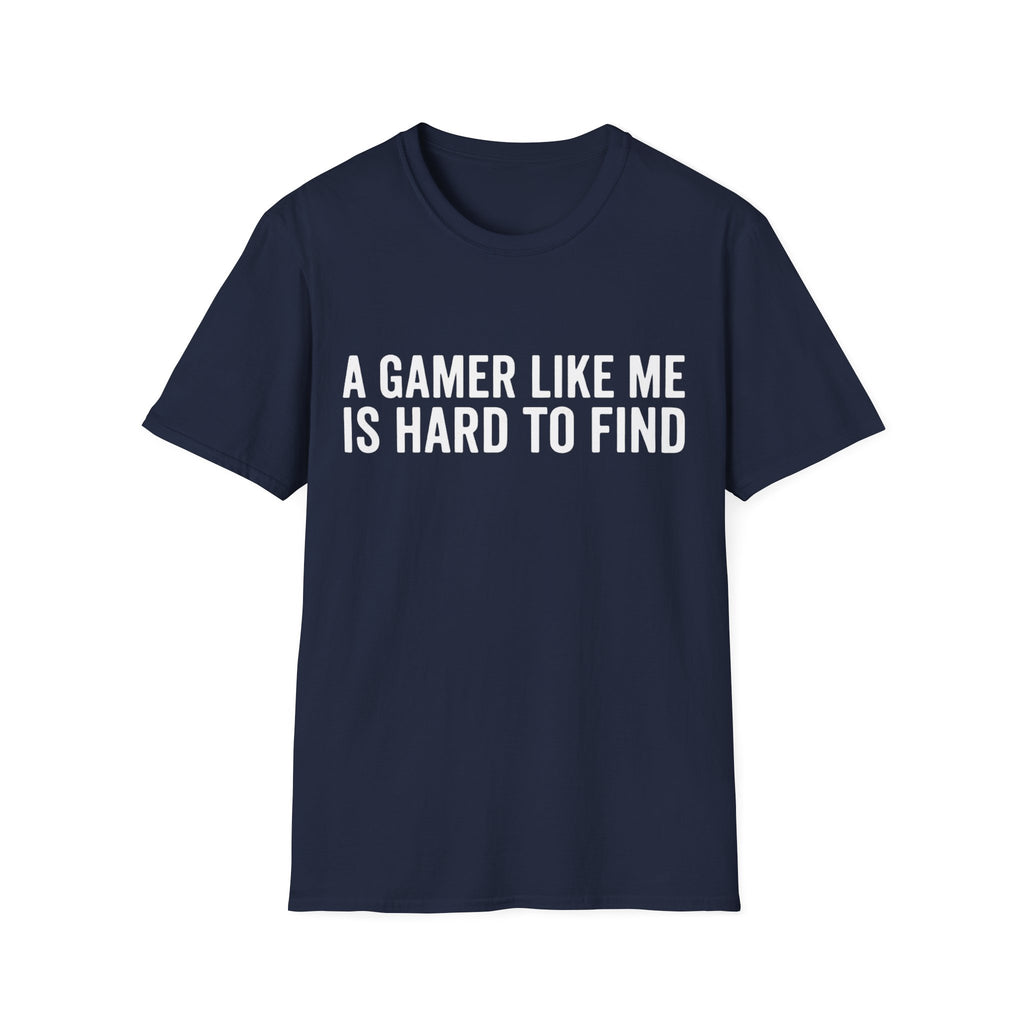 A gamer like me is hard to find