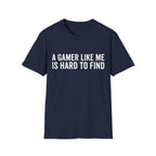 A gamer like me is hard to find