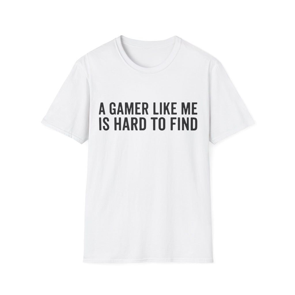 A gamer like me is hard to find
