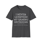 My Gaming Decisions