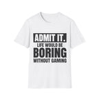 Admit it