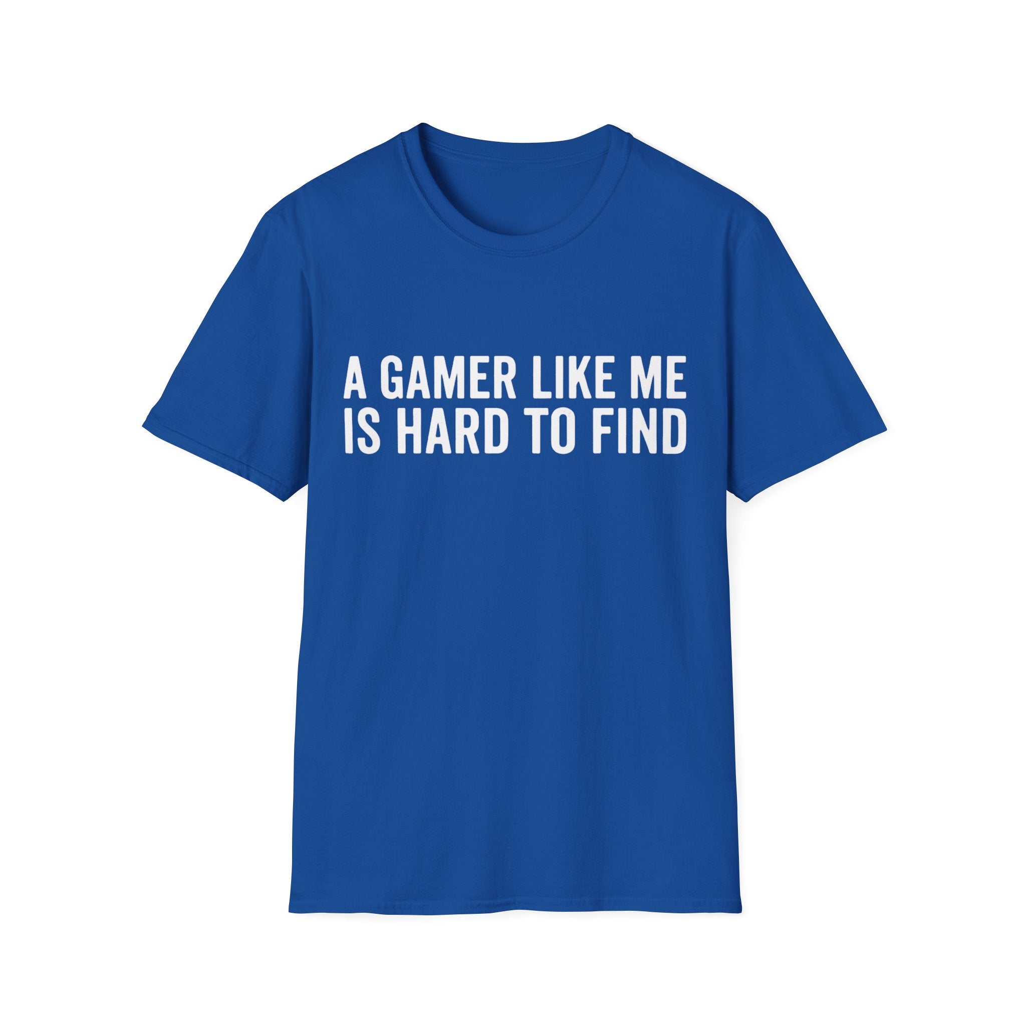 A gamer like me is hard to find