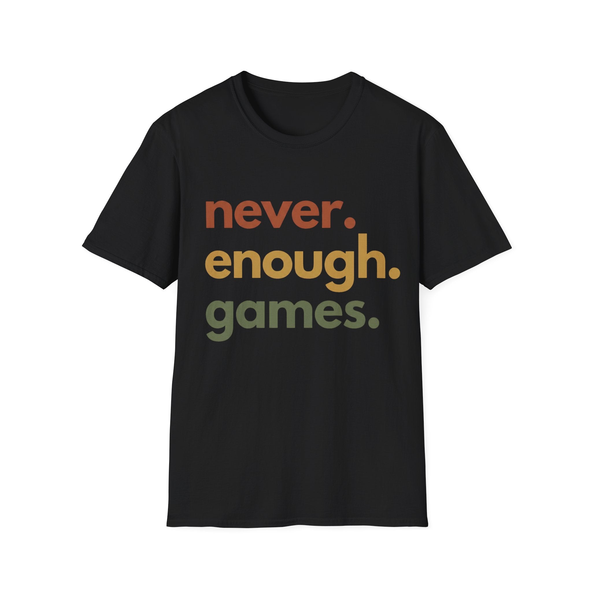 never enough games