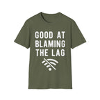 Good at blaming lag